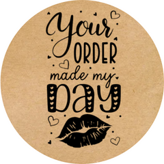 Етикетка крафт ⌀50 мм «Your order made my day​​​​​» (250 шт/рулон)