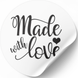 Wei&szlig;es Etikett ⌀50 mm &laquo;Made with love 01&raquo; (250 St&uuml;ck/Rolle), selbstklebend 50whitemadewithlove01 photo 1